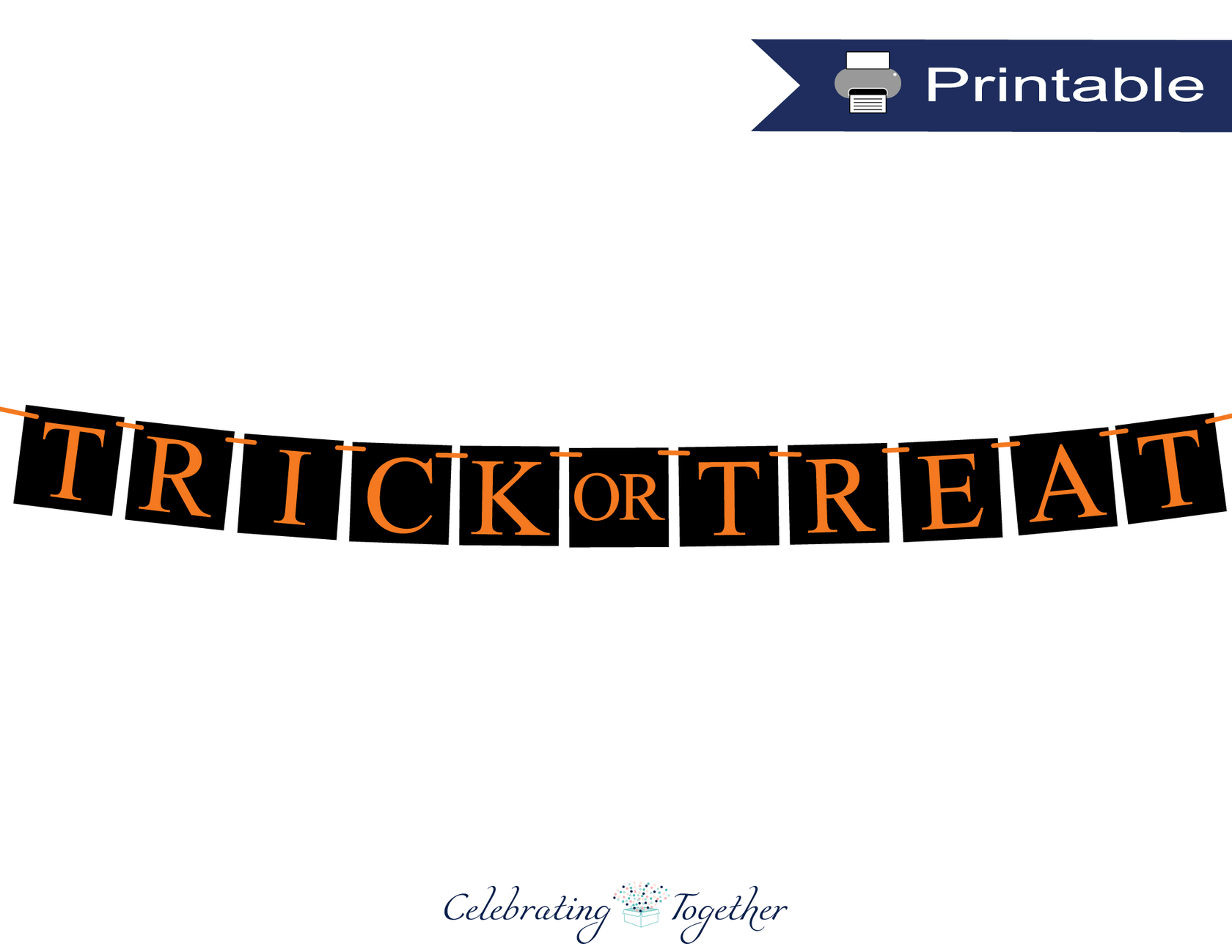 Printable Trick or Treat Banner DIY Halloween Decoration
