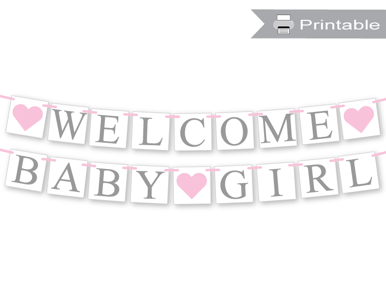 Printable Welcome Baby Girl Banner